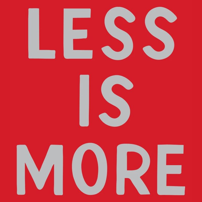 Moins, c’est plus