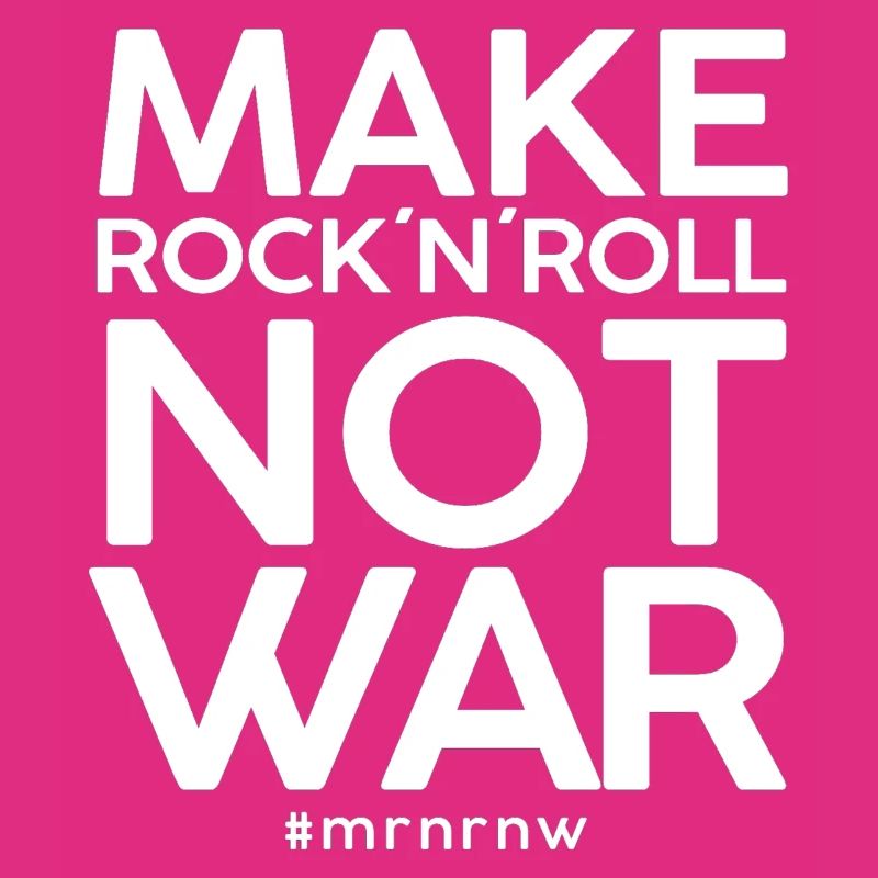 MAKE ROCK´N´ROLL NOT WAR Classic 2014-Version