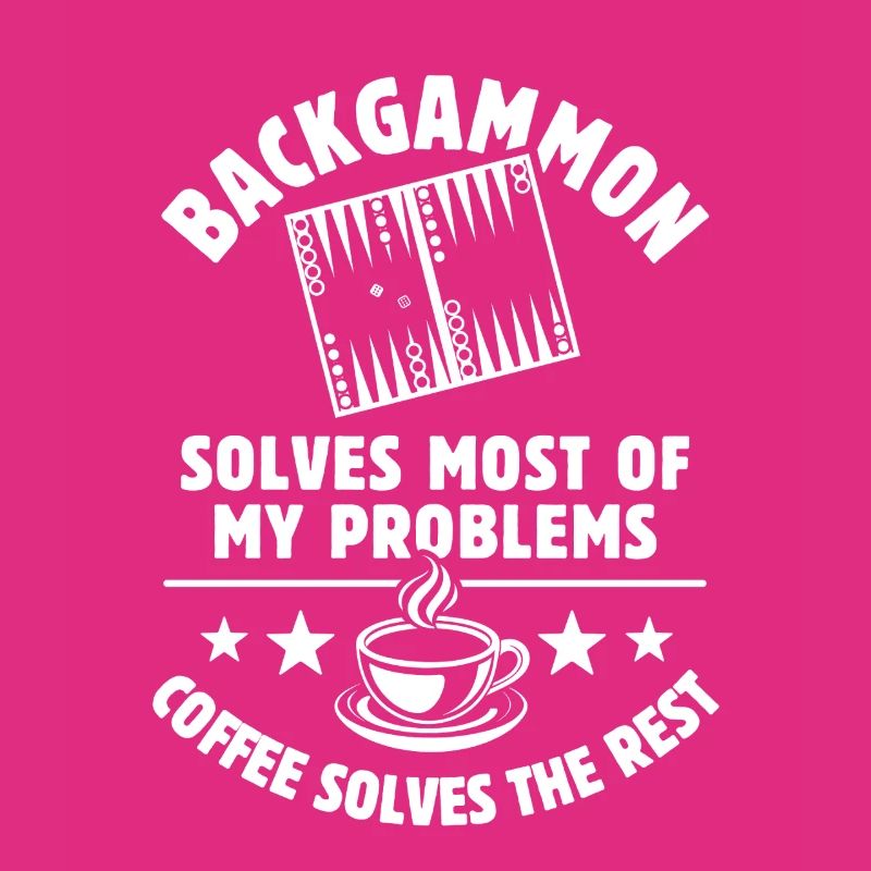 Backgammon solves most of my Problems - Coffee