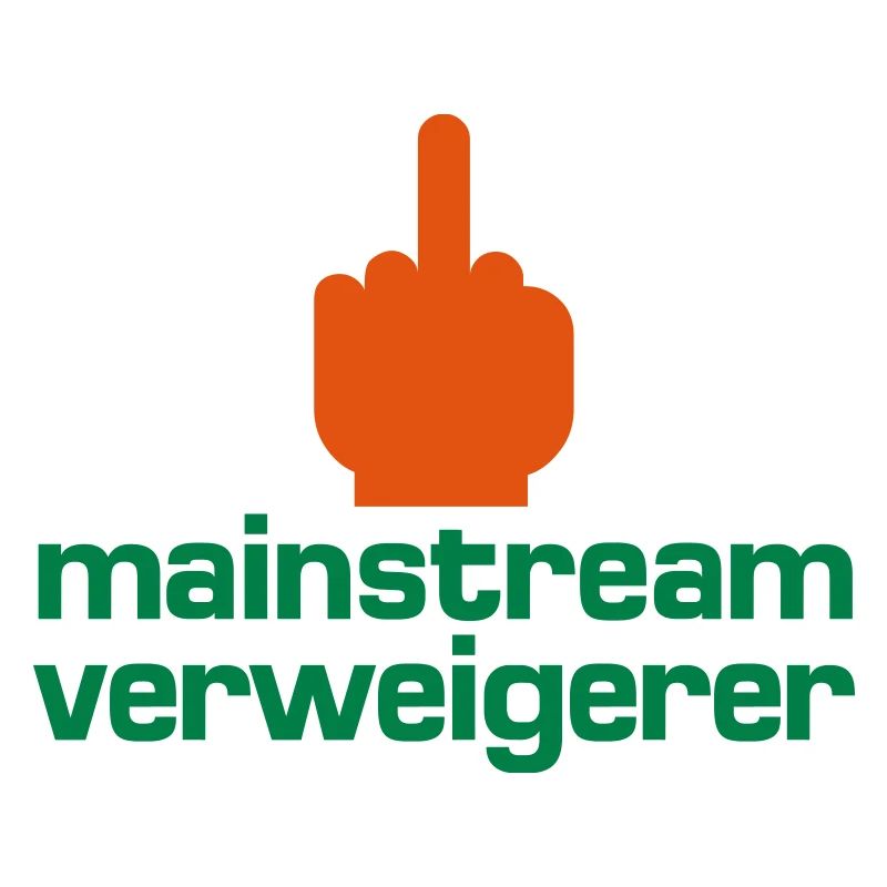 Mainstream-Verweigerer