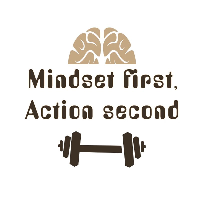 MIndsetFirstActionSecond_20250924