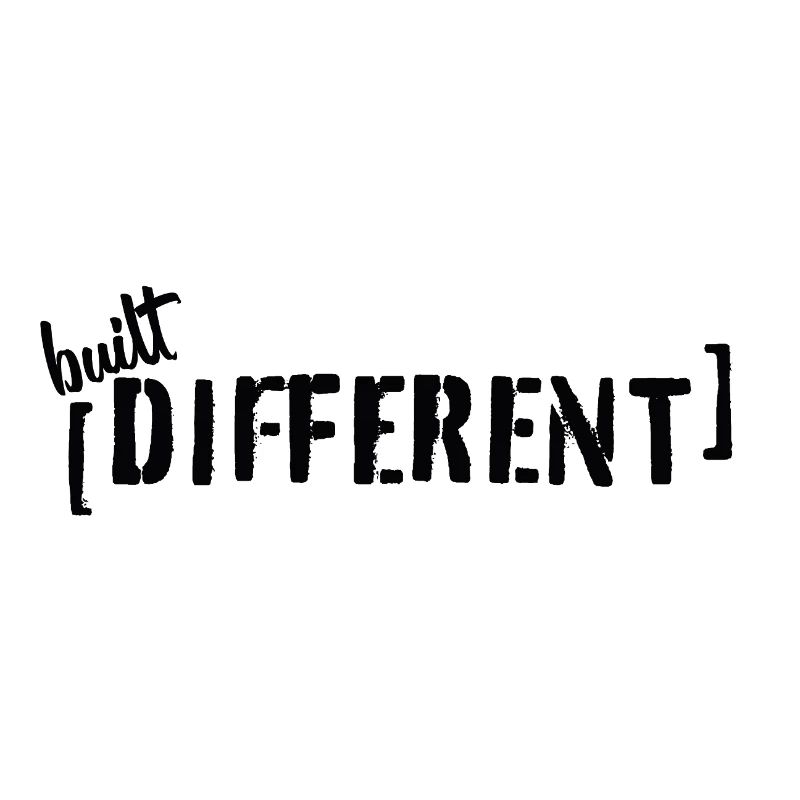 Built Different Typography Statement Saying