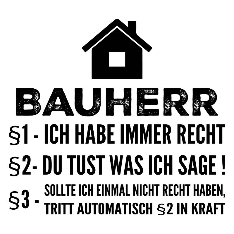 Builder House Construction Site Funny Gift