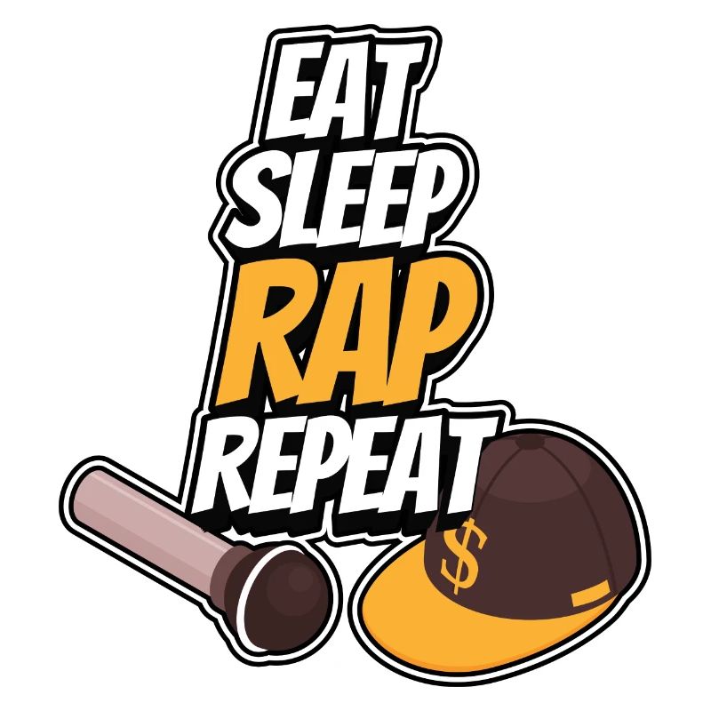 Manger - Dormir - Rapper - Répéter