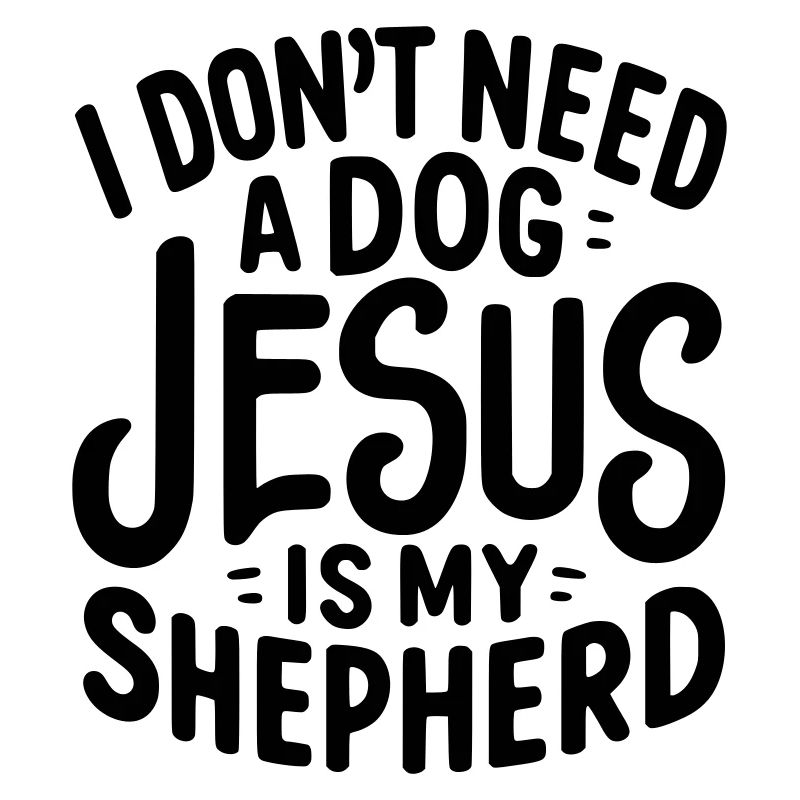 Jesus is my Shepherd