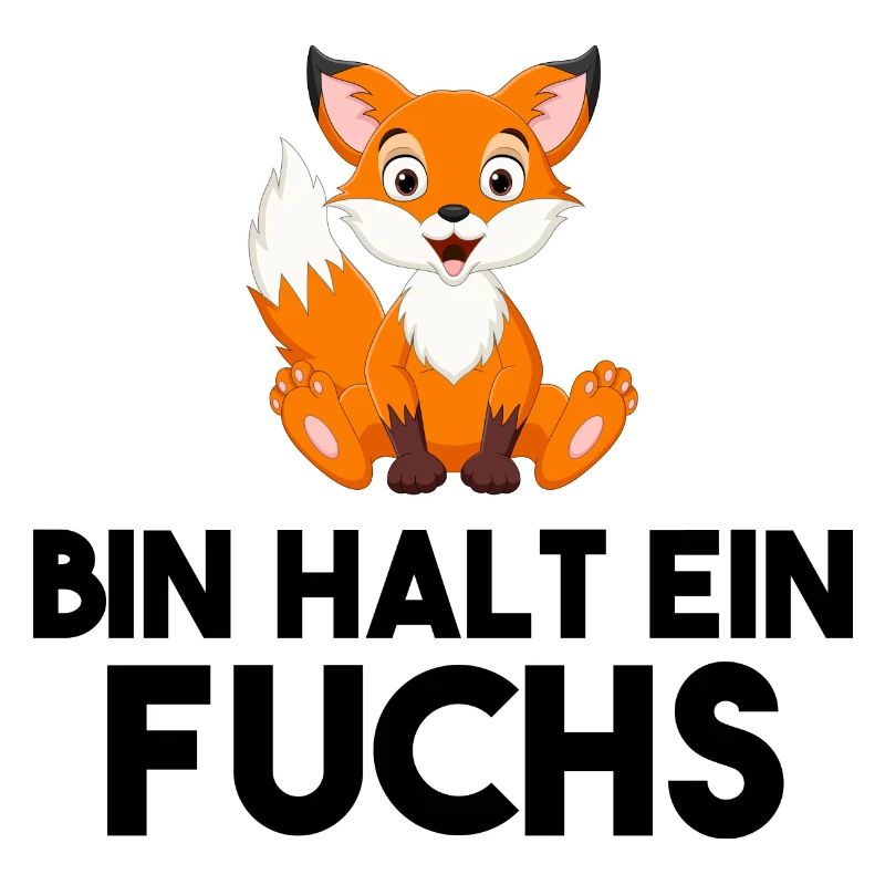 Bin Halt Ein Fuchs