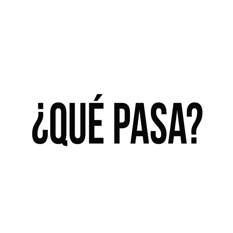 que pasa? (Spanisch) Geschenkidee