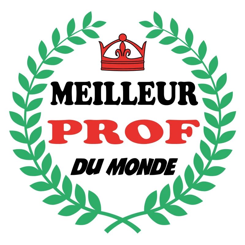 MEILLEUR PROF DU MONDE