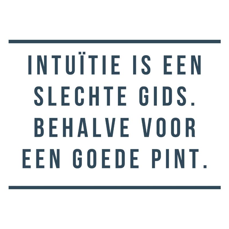 Antwerp Wisdom: Intuition & Pints