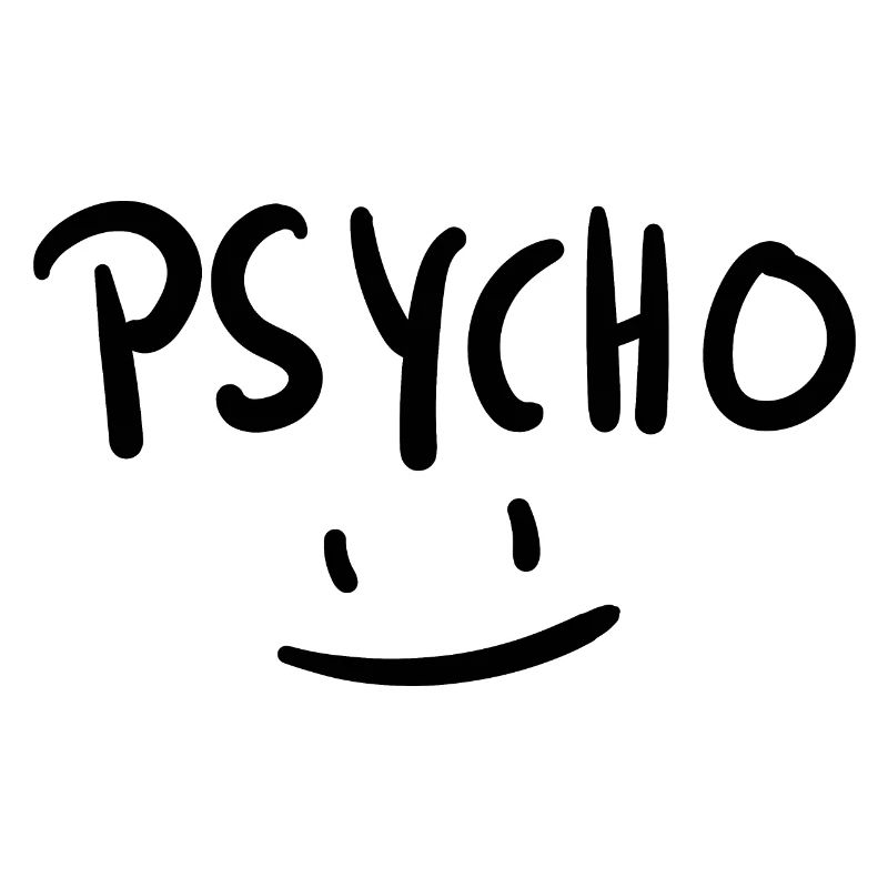 Psycho - Sweet, but Psycho - Smile