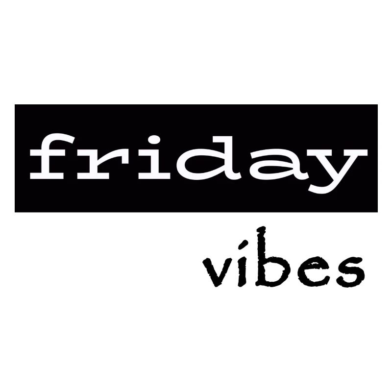 vendredi Vibes