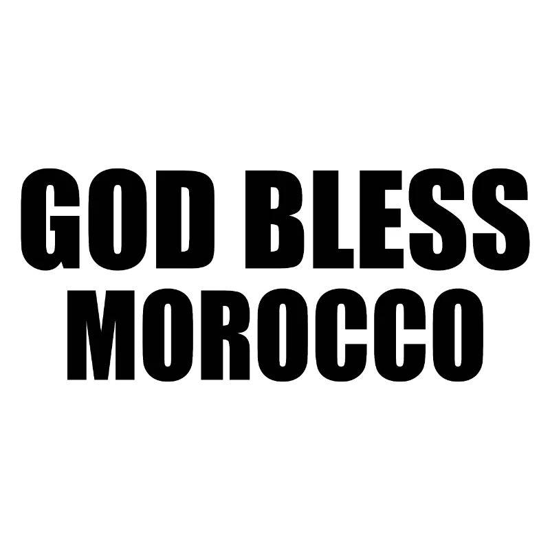 God bless morocco maroc
