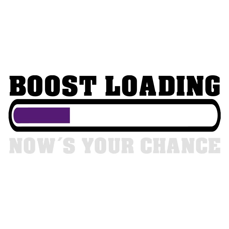 Boost Loading Nows Your Chance