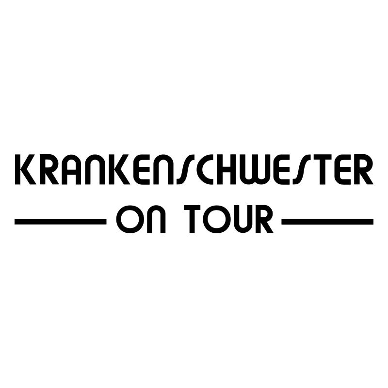 Krankenschwester on Tour