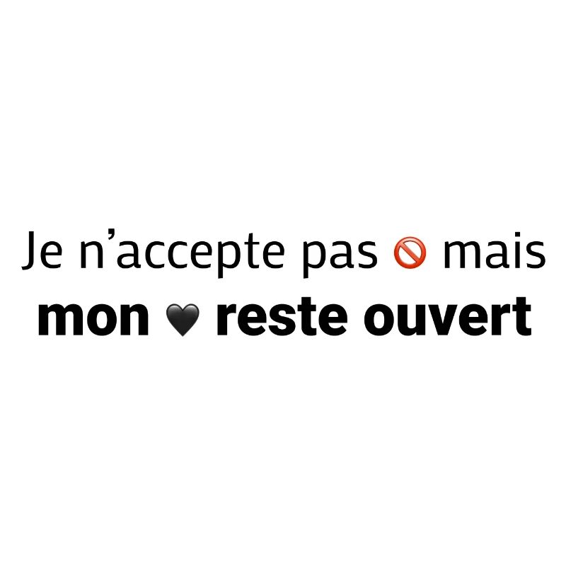 Mon coeur est ouvert