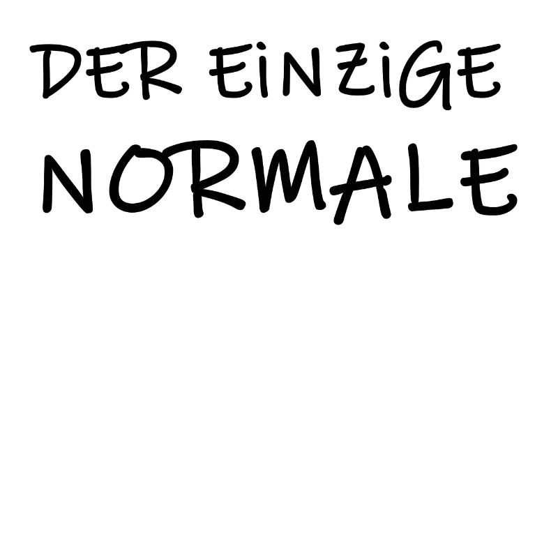 Der einzige Normale