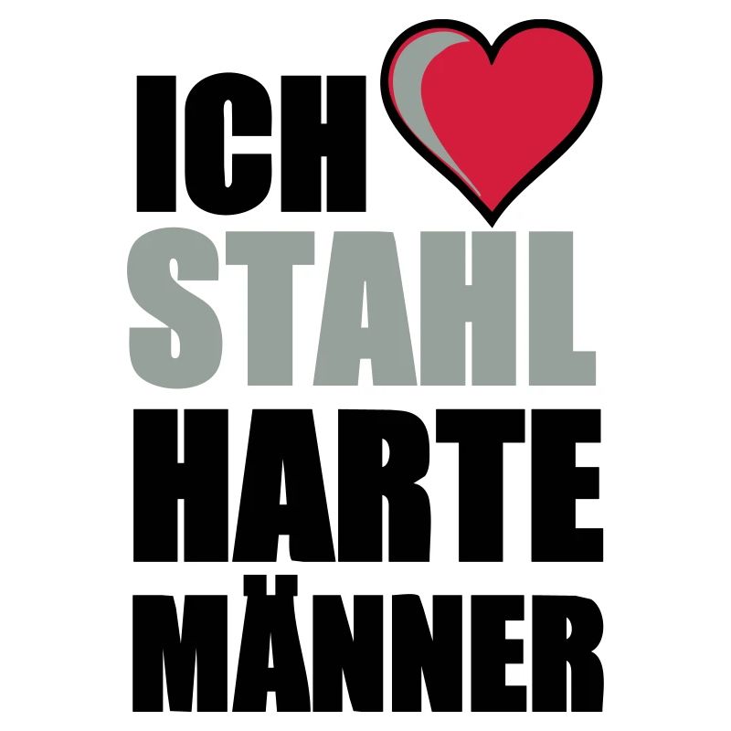 Stahlharte Männer Geschenk