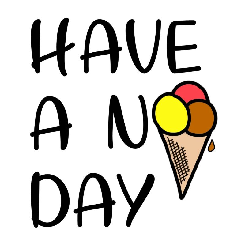 Have a nice day - lecker Schlecker