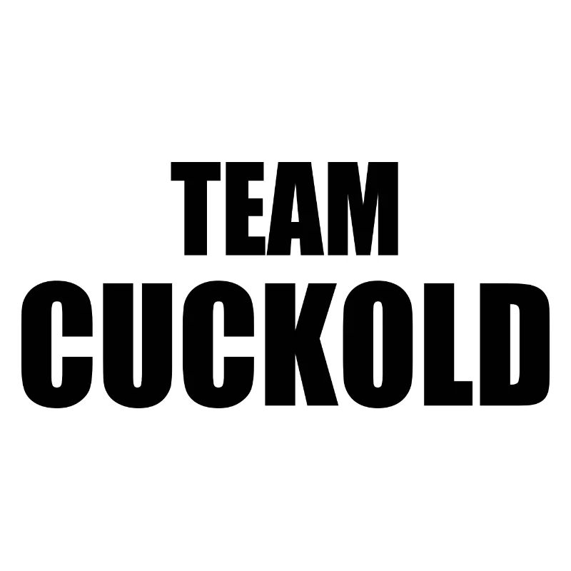 Team cuckold