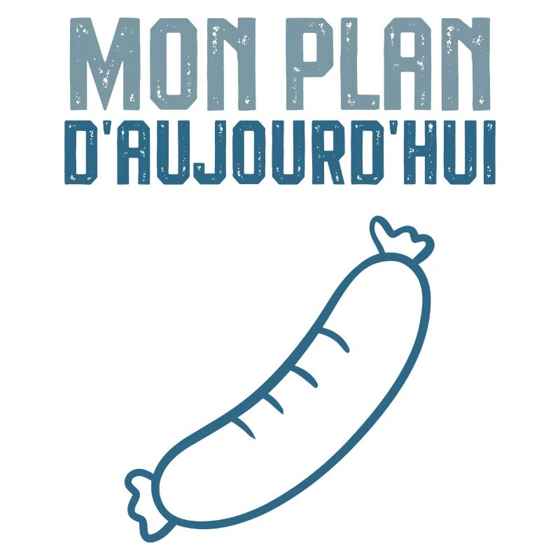 Mon plan d aujourd hui saucisson