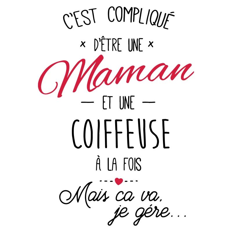 maman et Coiffeuse
