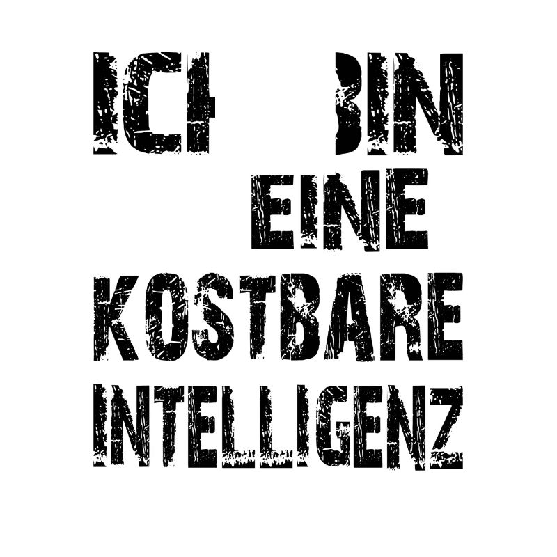 KI Spruch Ich bin eine kostbare Intelligenz