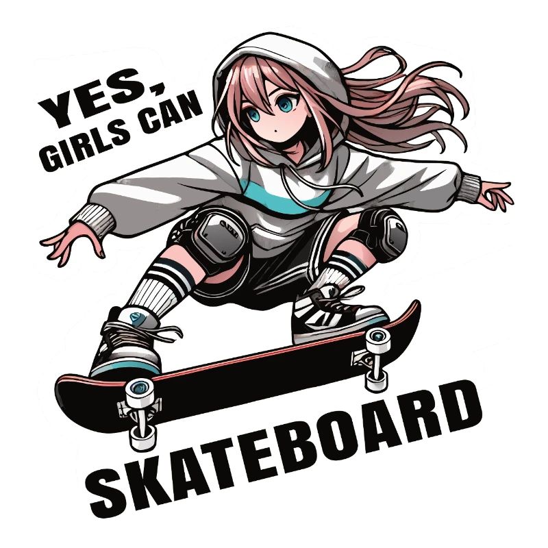 Ja, Mädchen können skaten - Skating Mädchen