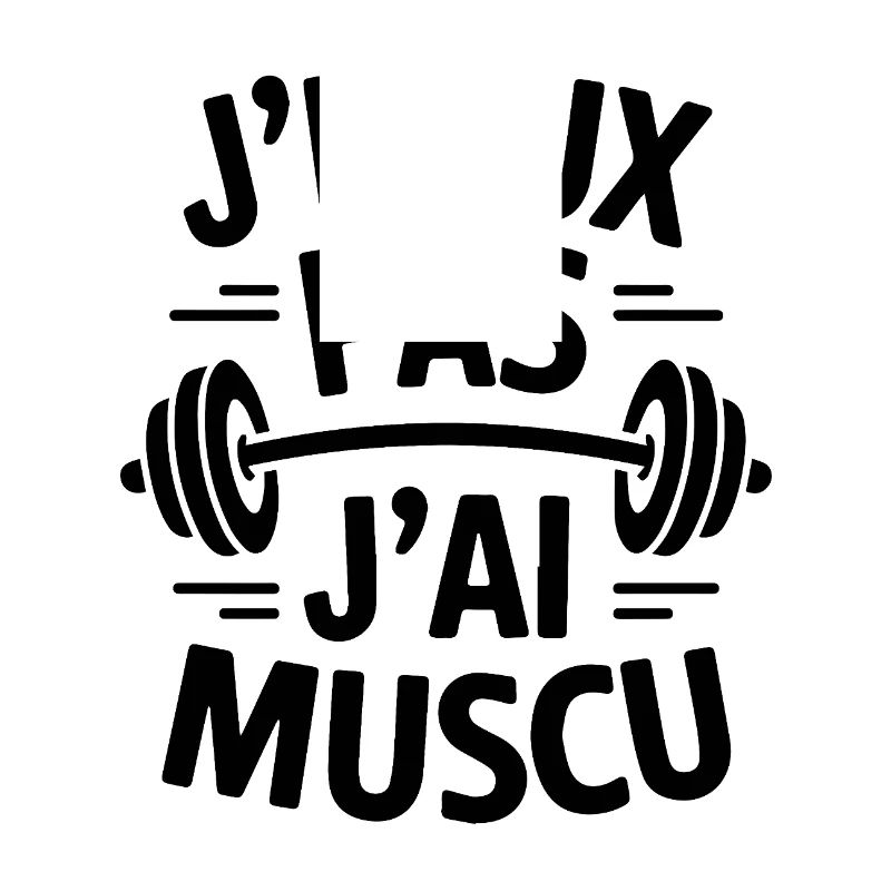 J'peux pas j'ai MUSCU - Musculation