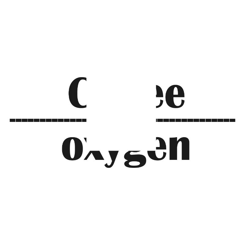 Coffee Over Oxygen Typography