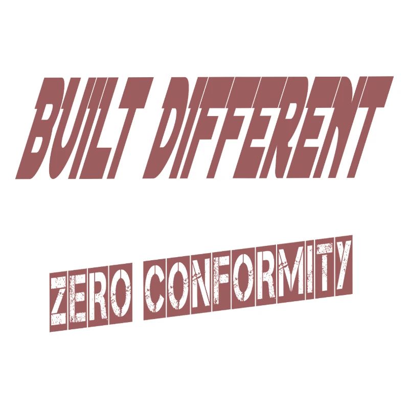 Built Different – Zero Conformity | Bold Streetwea