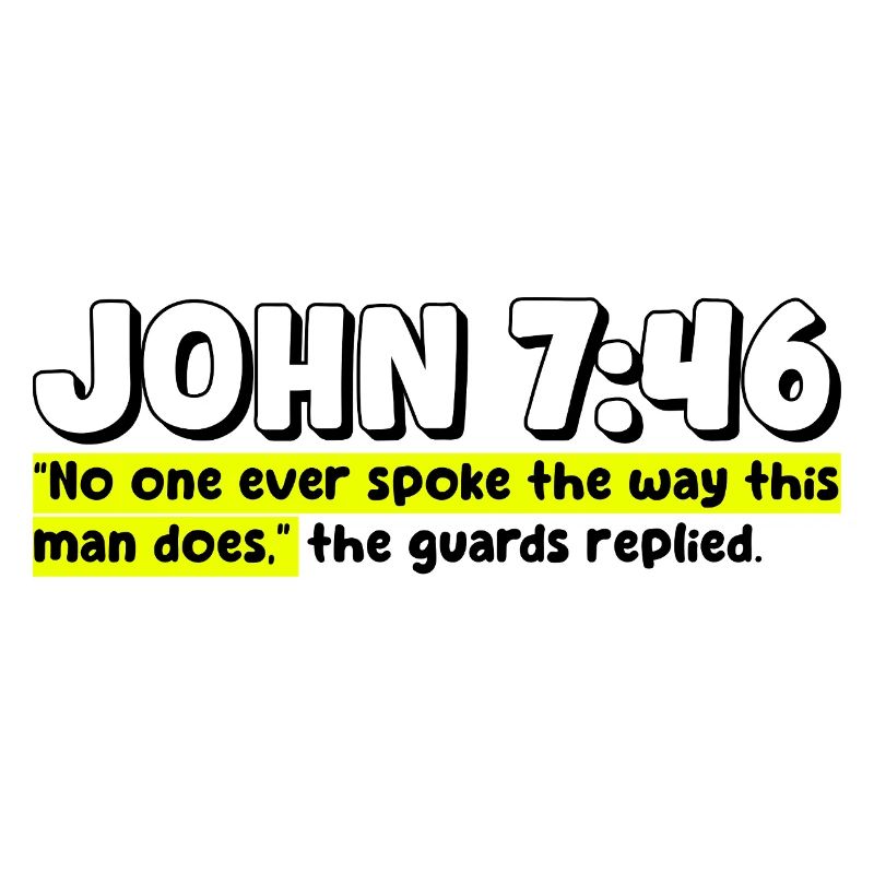 John 7:46 | Bible Quote