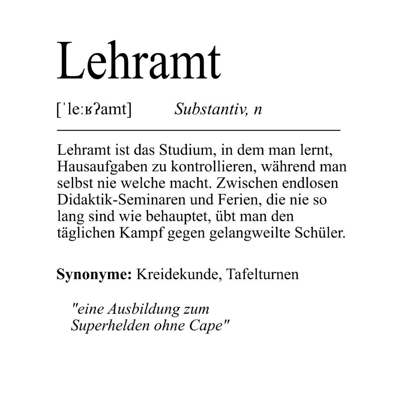 Unispruch "Lehramt" Student Geschenk, Studenten