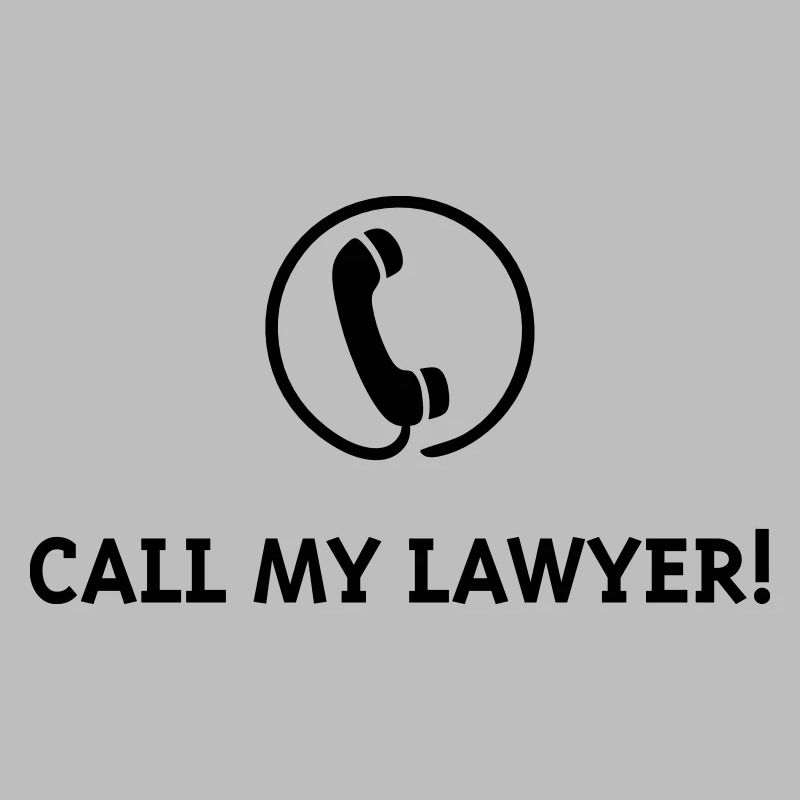 Appelez mon avocat!