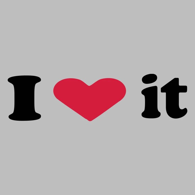 i love it