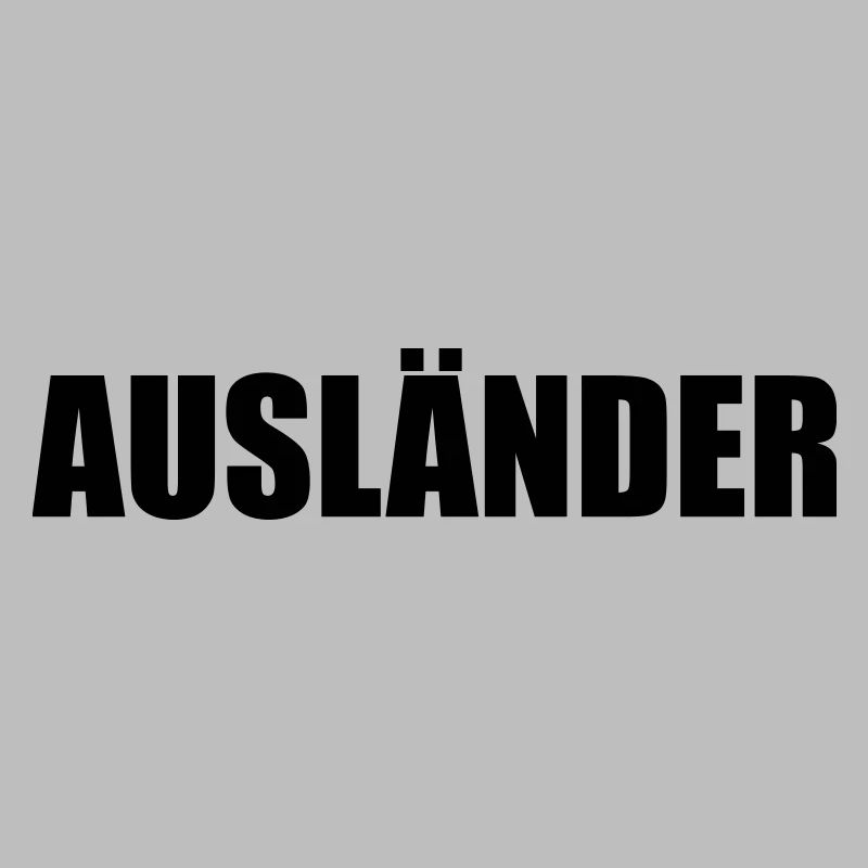 AUSLÄNDER