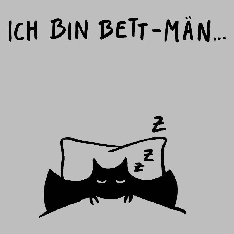 Ich bin Bett-Män