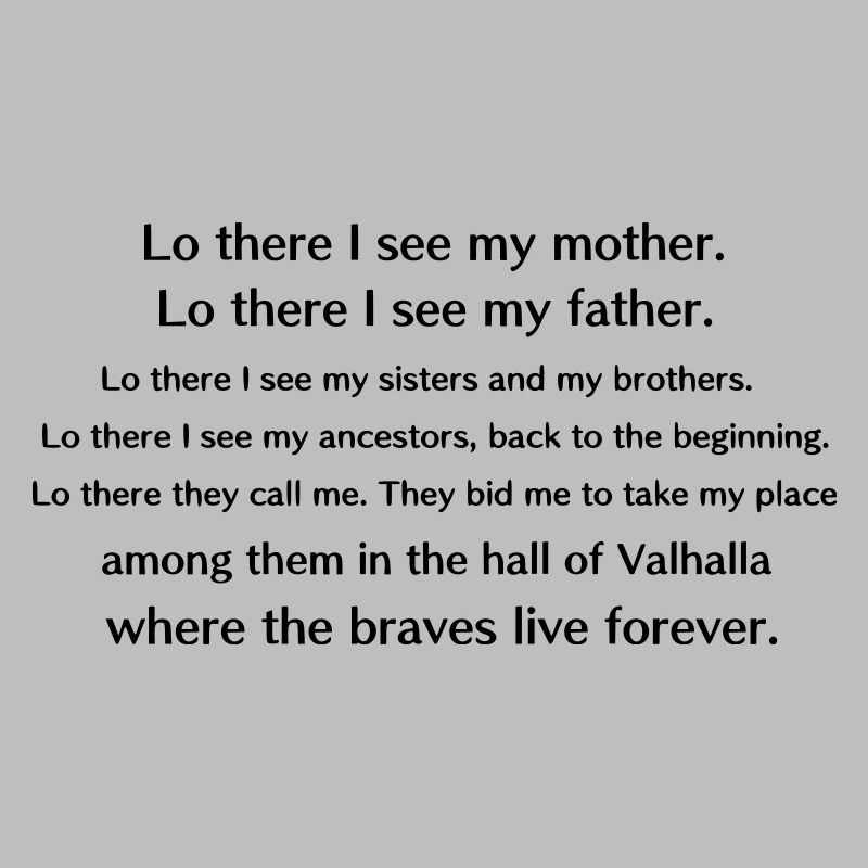 Lo there (Valhalla calling)