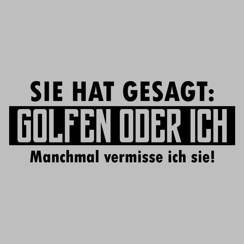golfen oder ich