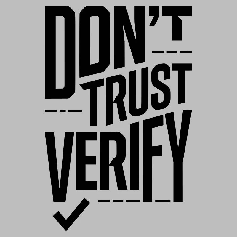 Vertraue Verify nicht – Truth Seeker Krypto-Slogan
