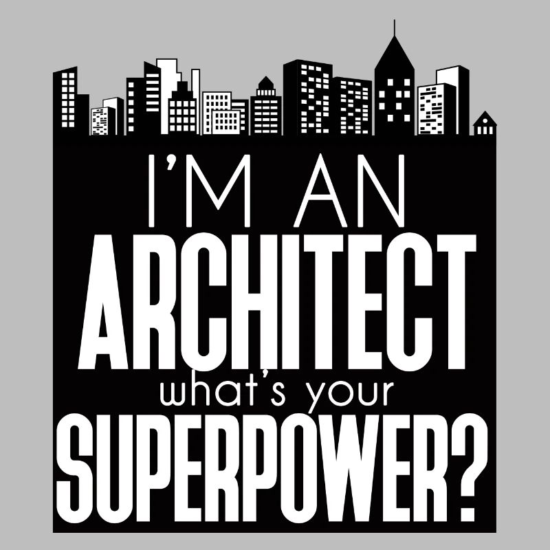 Architecte / Architecture: Je suis architecte. Quoi de