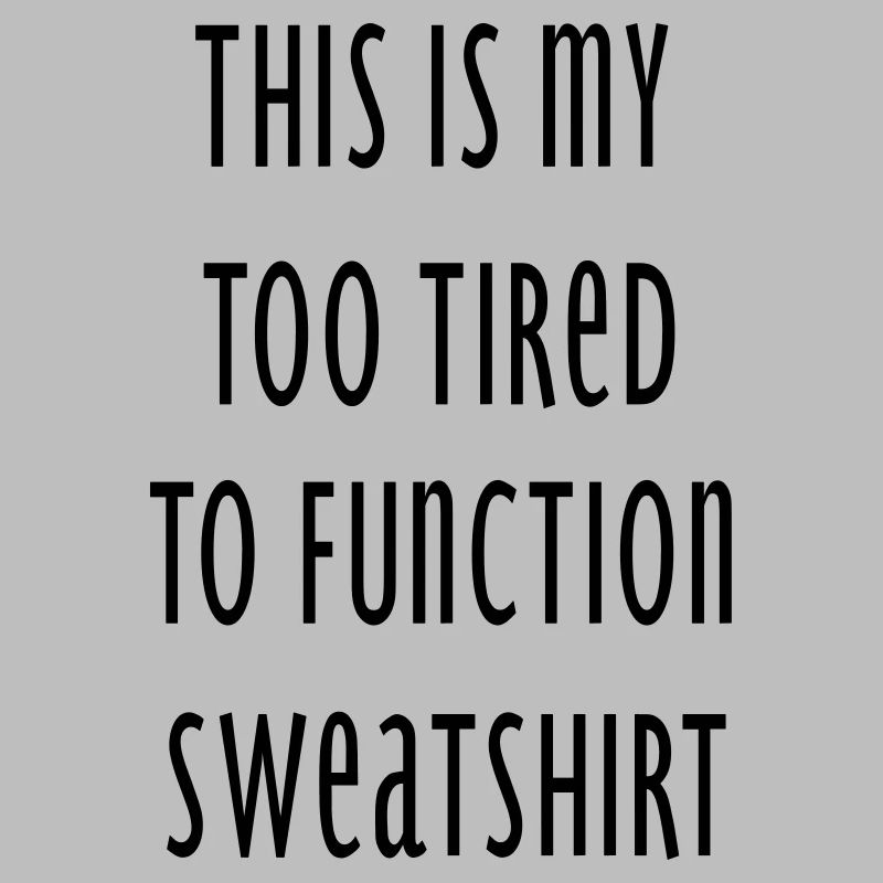 my sweatshirt 2