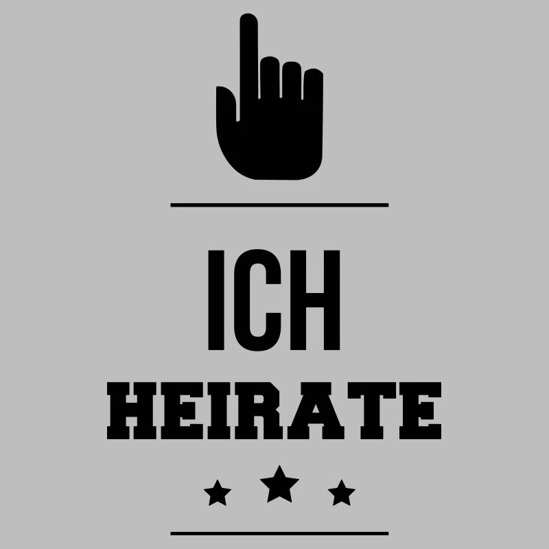 ICH HEIRATE