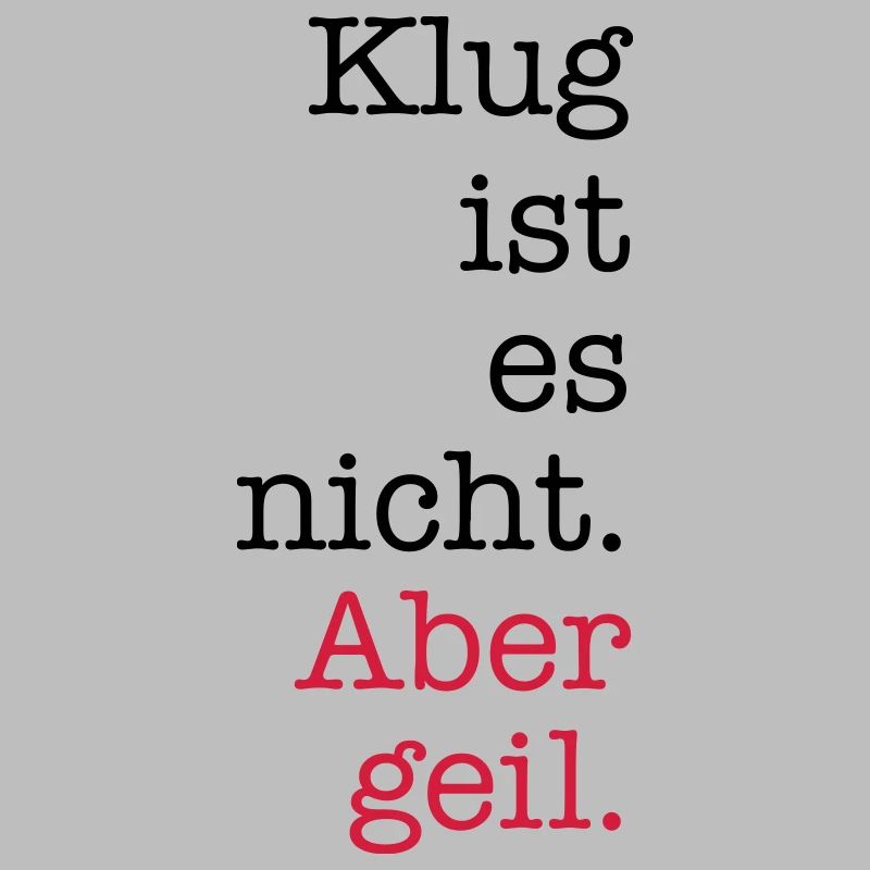 geil