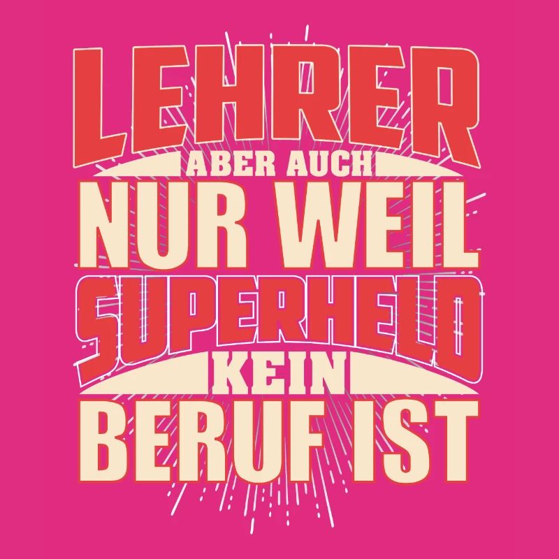 Lehrer Superheld