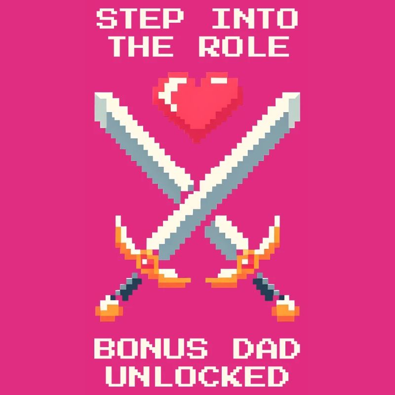 Bonus Dad Unlocked | Stepdad Patchwork