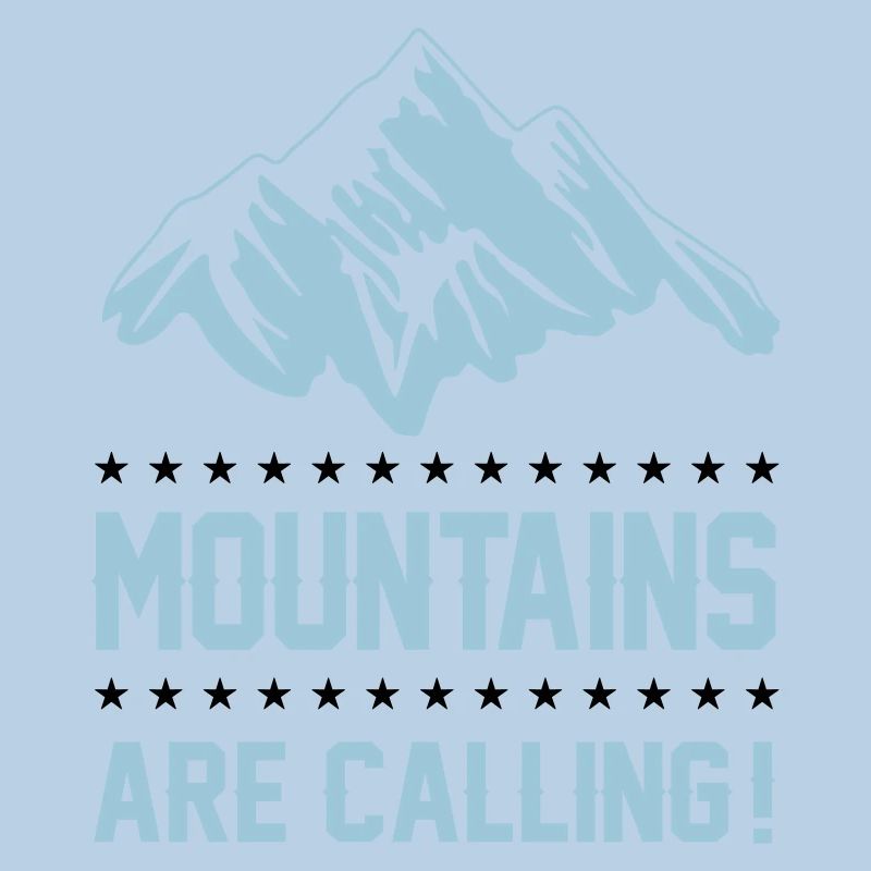 mountains berge are calling