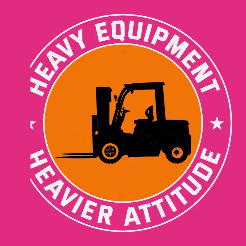 Forklift Operator Heavy Equipment Driver Funny