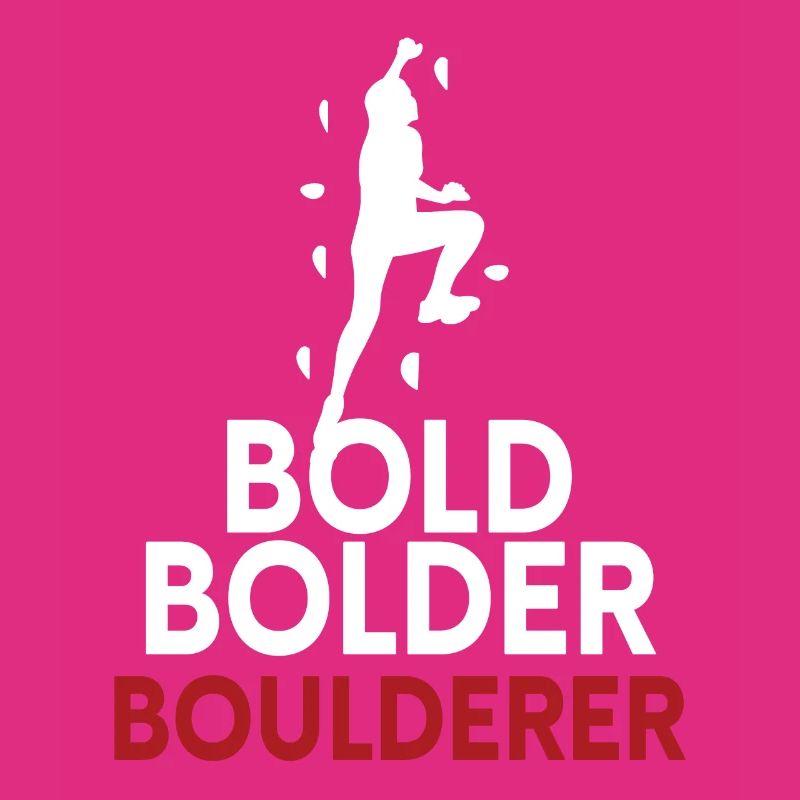 Bold Bolder Boulderer Bouldern