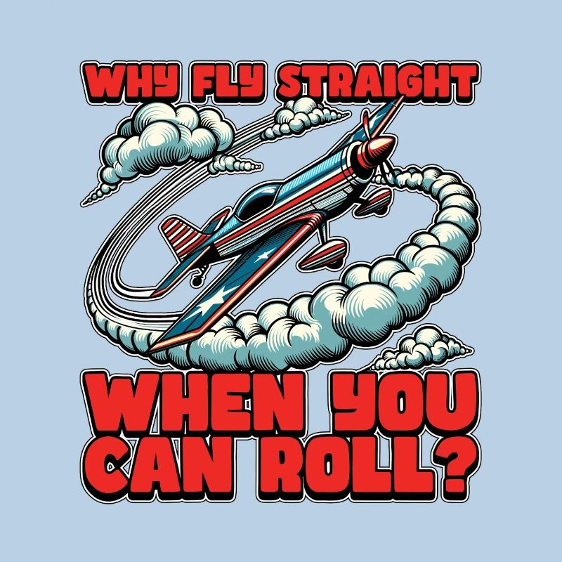Aerobatic Pilot Why Fly Straight When Glider Pilot