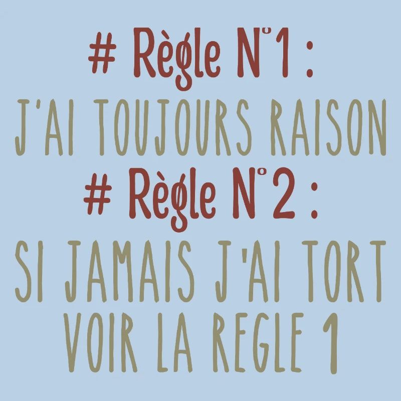 I'm always right Rule